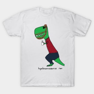 hipsterannosaurus rex T-Shirt